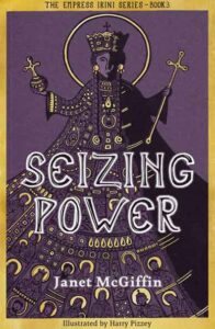 Seizing Power: Empress Irini Series, Volume 3